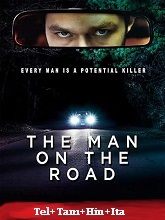 The Man On The Road (2022)